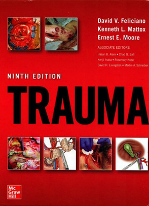 Book cover: TRAUMA, Ninth Edition, by David Feliciano, Kenneth Mattox, and Ernest Moore