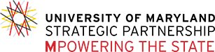 University of Maryland Strategic Partnership Mpowering the state